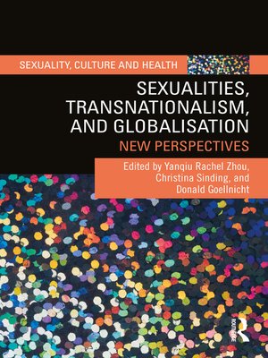cover image of Sexualities, Transnationalism, and Globalisation
